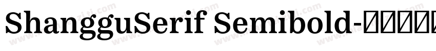 ShangguSerif Semibold字体转换